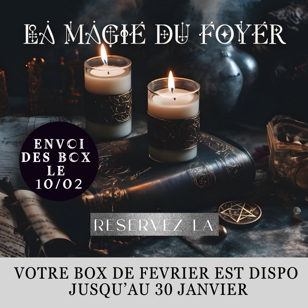 box sorcière, witch box, "la magie du foyer", box spirituelle