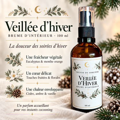 brume d'intérieur veillée d'hiver